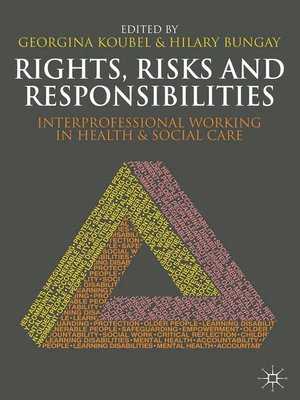 cover image of Rights, Risks and Responsibilities